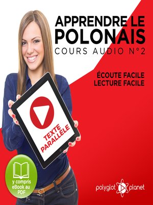cover image of Apprendre le polonais - Texte parallèle Écoute facile - Lecture facile: Polonais Cours Audio Volume 2